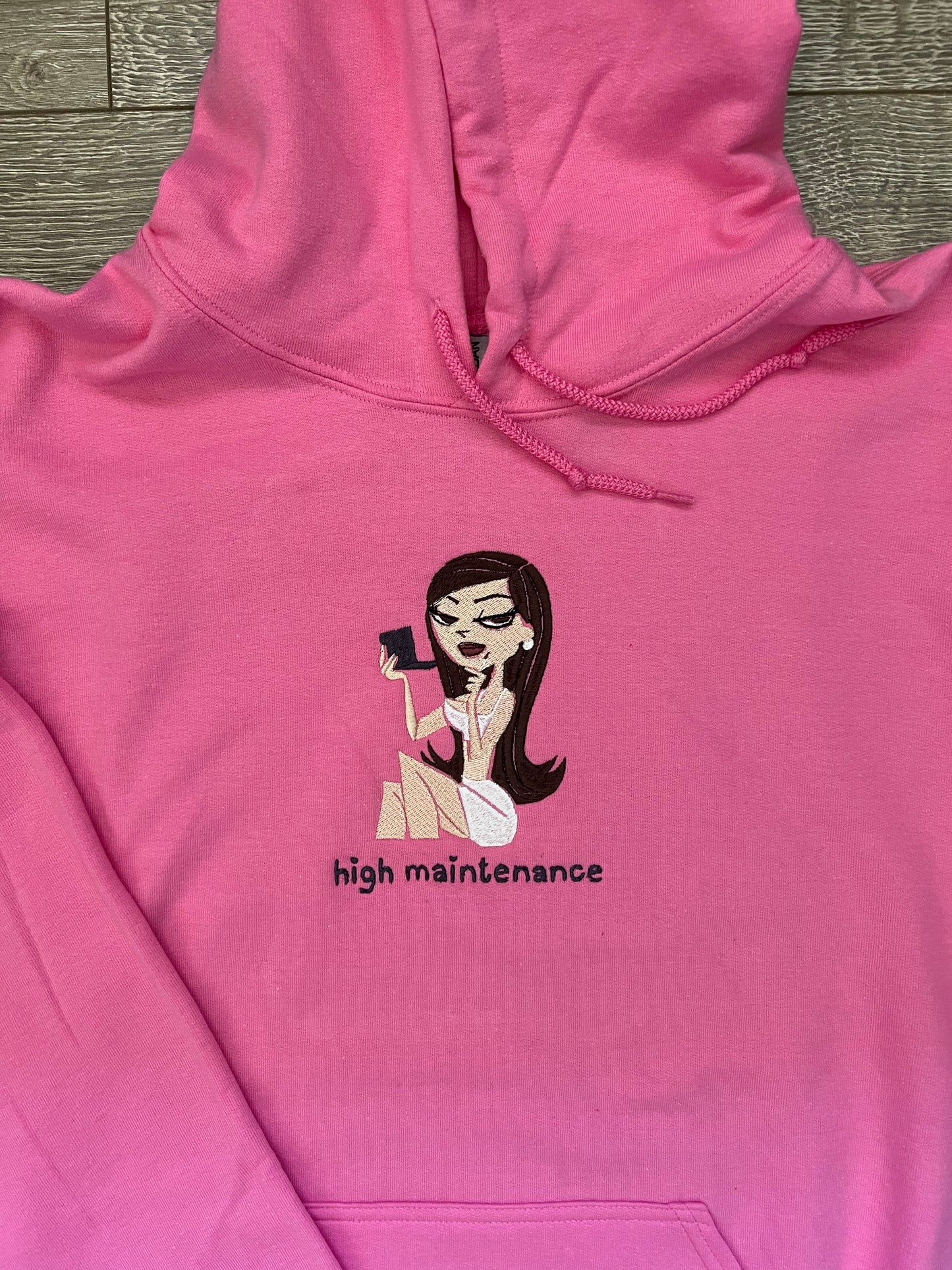 High Maintenance Hoodie